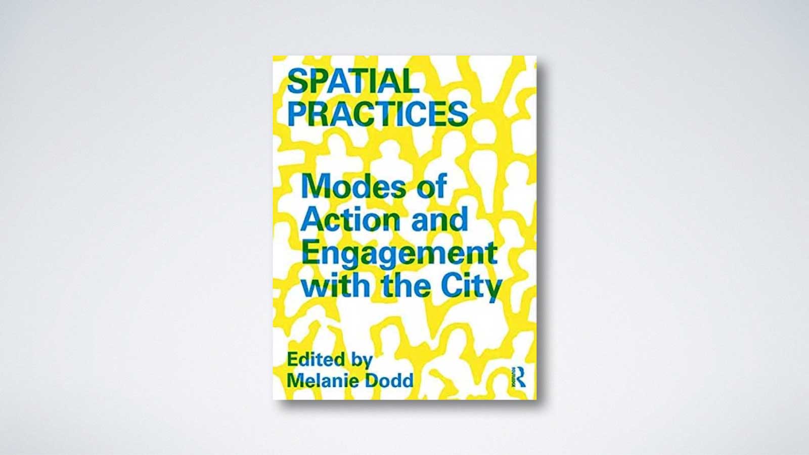 Spatial Practices